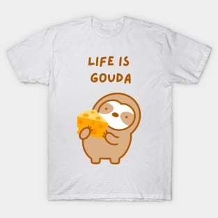 Life is Good Gouda Cheese Sloth T-Shirt